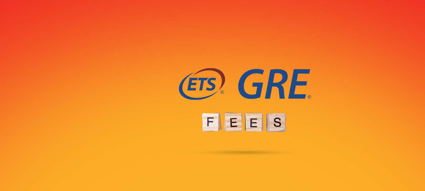 GRE Exam Fees GRE Tests Cost & Payment Information