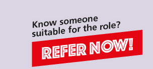 Know someone suitable for the role? Refer now!